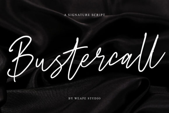 Bustercall: The Handwritten Typeface That Elevates Campaign Visuals