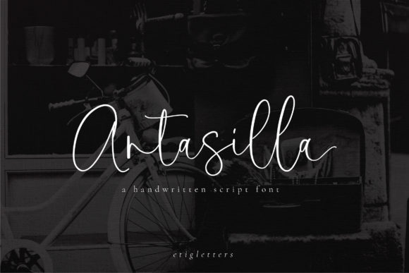 Why Antasilla Is the Perfect Handwritten Typeface for Your Brand