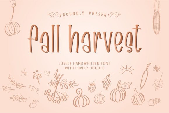 Why Fall Harvest Is the Perfect Script Font for Your Next Campaign